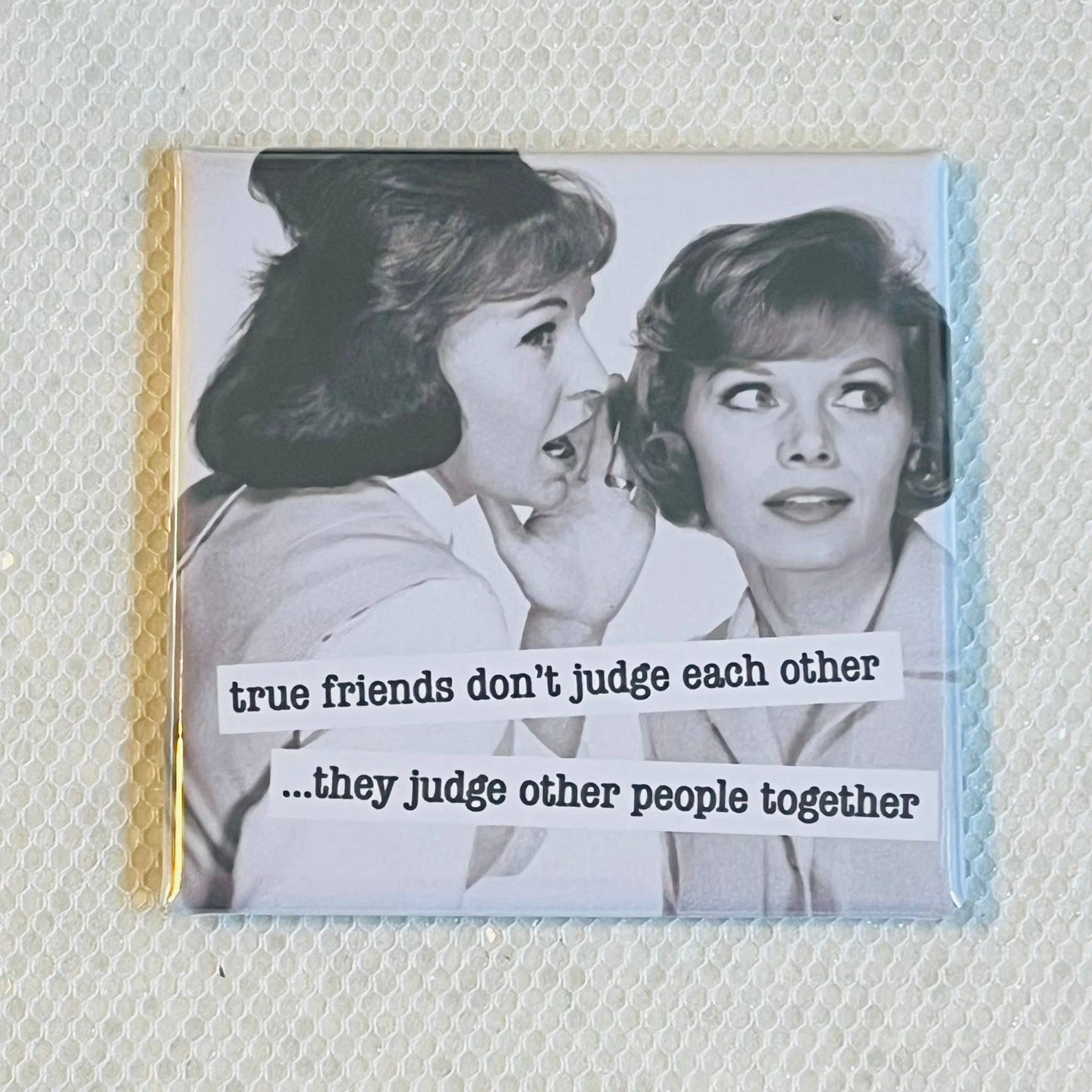 True Friends Magnet