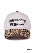 Somebody's Problem Hat