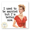 Used To Be Married Sticker