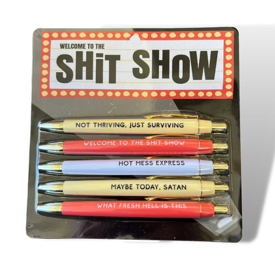 Welcome to the Shit Show Pen Set