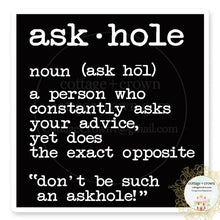 Ask-hole Sticker