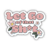 The Let Go Sticker