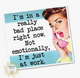 Bad Place Workplace Humor Sticker