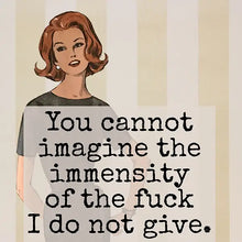 You Cannot Imagine Magnet