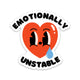 The Emotionally Unstable Sticker
